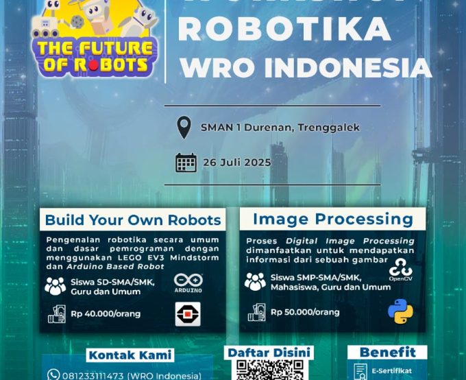 WORKSHOP ROBOTIKA 2025 - "The Future of Robots"
